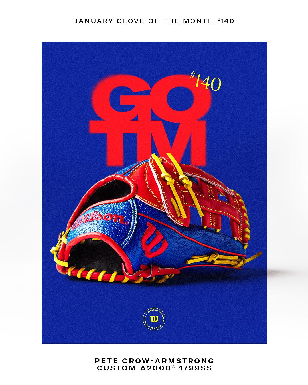 A Wilson A2000 1799SS 12.75" Pete Crow-Armstrong GM Baseball Glove (GOTM January 2025) is displayed on a blue background with bold red text reading GOTM #140, featuring the custom Wilson Glove of the Month model WBW1034771275.