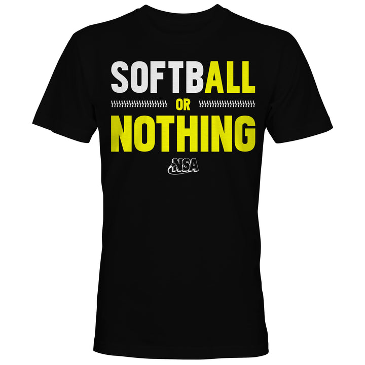 The DSG Apparel NSA Softball or Nothing Short Sleeve Shirt is a black tee with bold white and yellow text, zipper graphic between SOFT and BALL, and the National Softball Association (NSA) logo—perfect for softball fans.