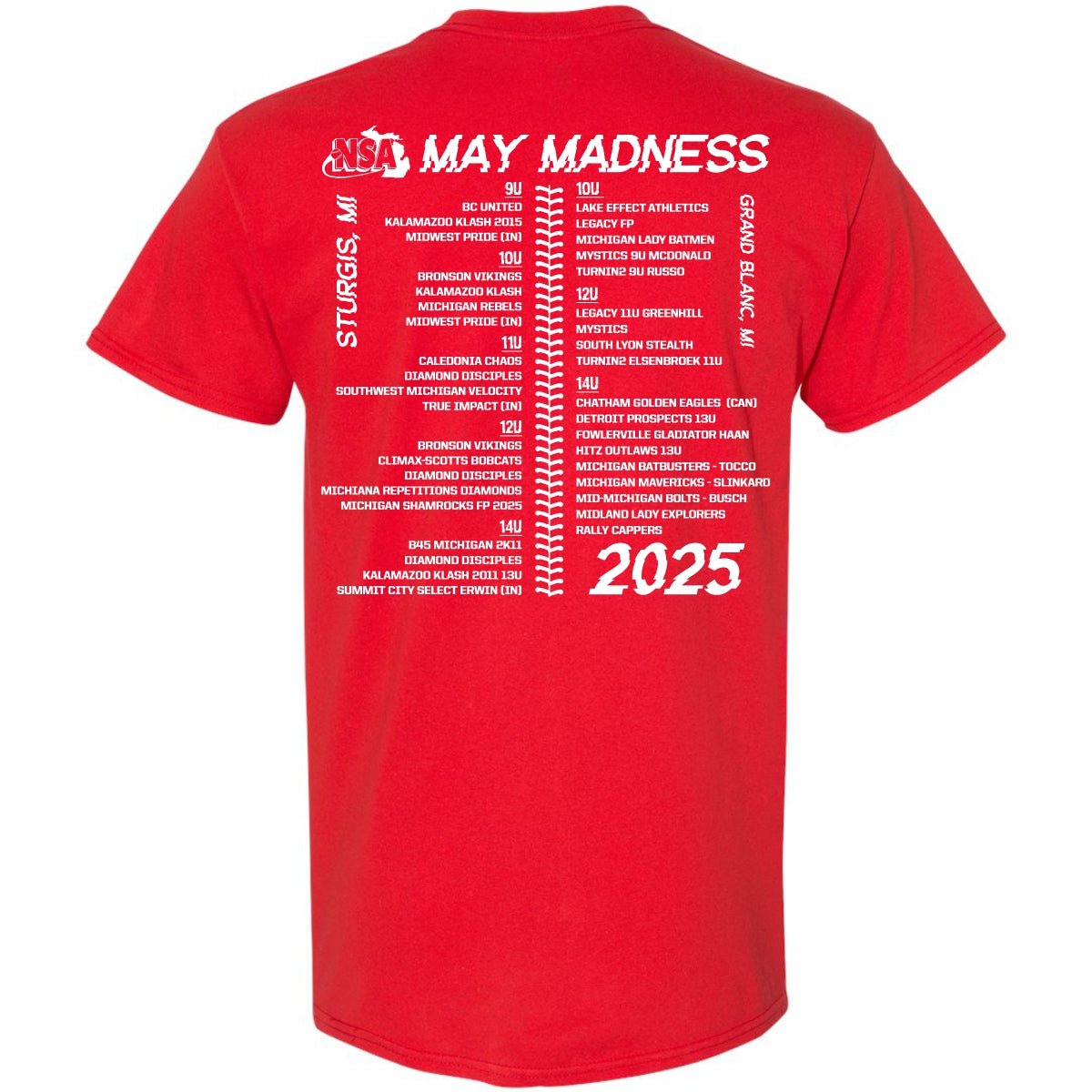 The 2025 NSA May Madness Fastpitch Tournament T-Shirt by DSG Apparel features bold white text on red—ideal for fans and players.