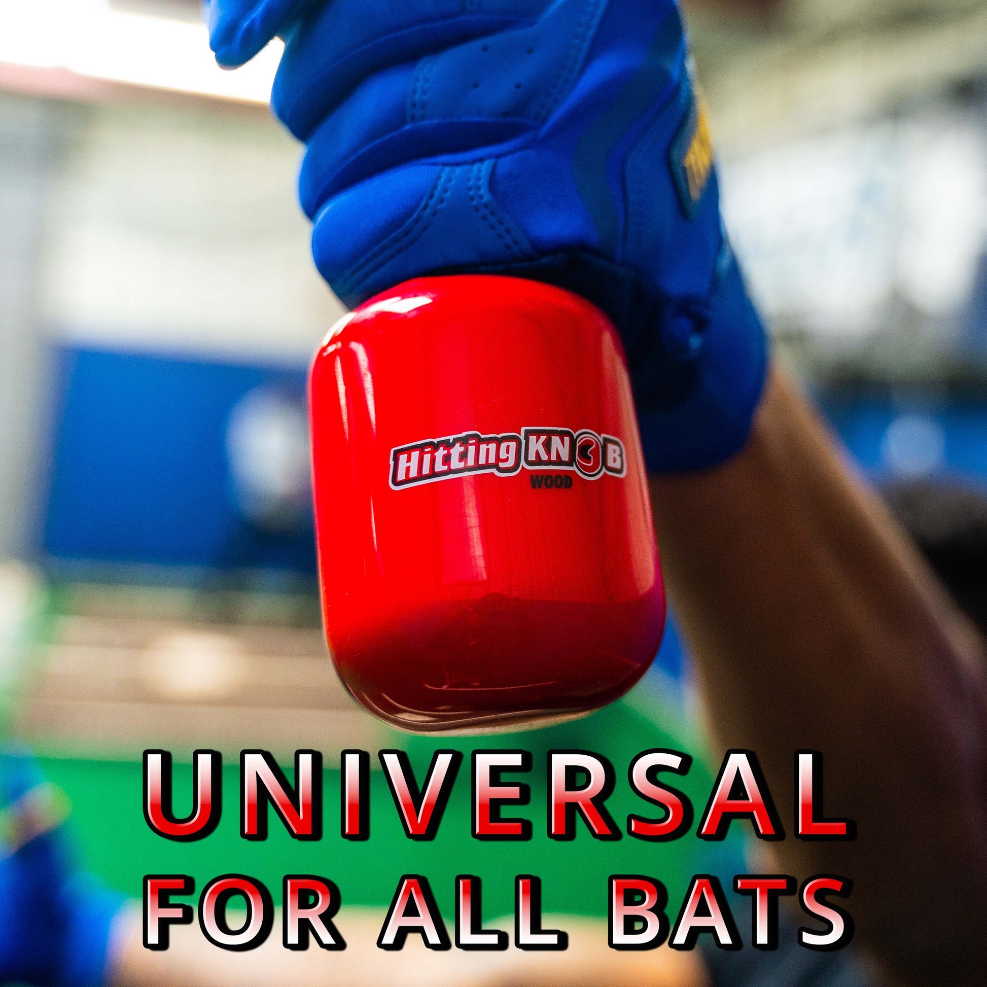A person in blue gloves holds a red Hitting Knob Bat Weight by Hitting Knob, a leading baseball training aid. Bold text at the bottom reads: Universal for all bats. The background is blurred.