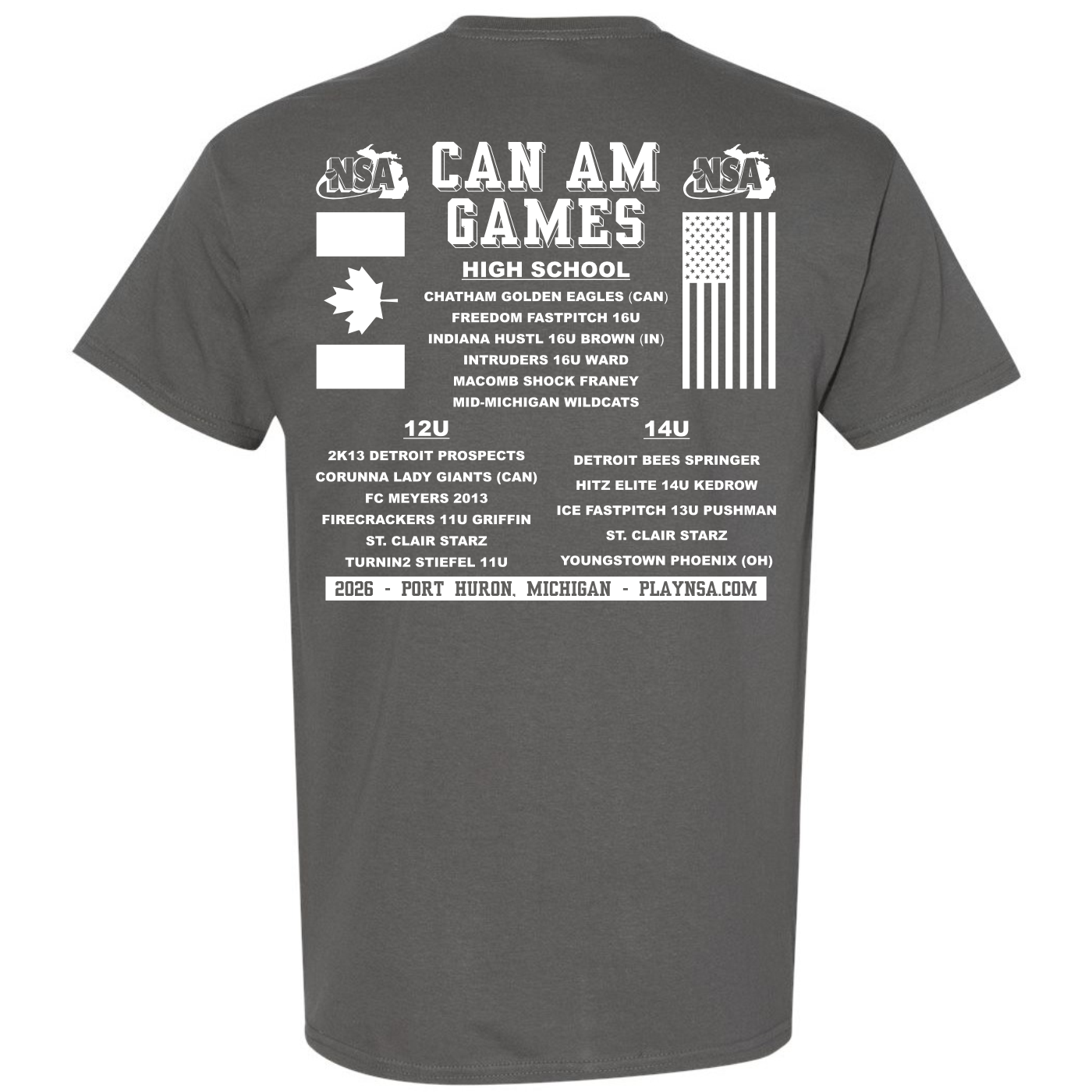The back of the DSG Apparel 2026 NSA Can-Am Games Fastpitch Tournament Shirt features Can Am Games with USA and Canadian flags, age group team lists, Port Huron, MI event details, and the website playnsa.com.