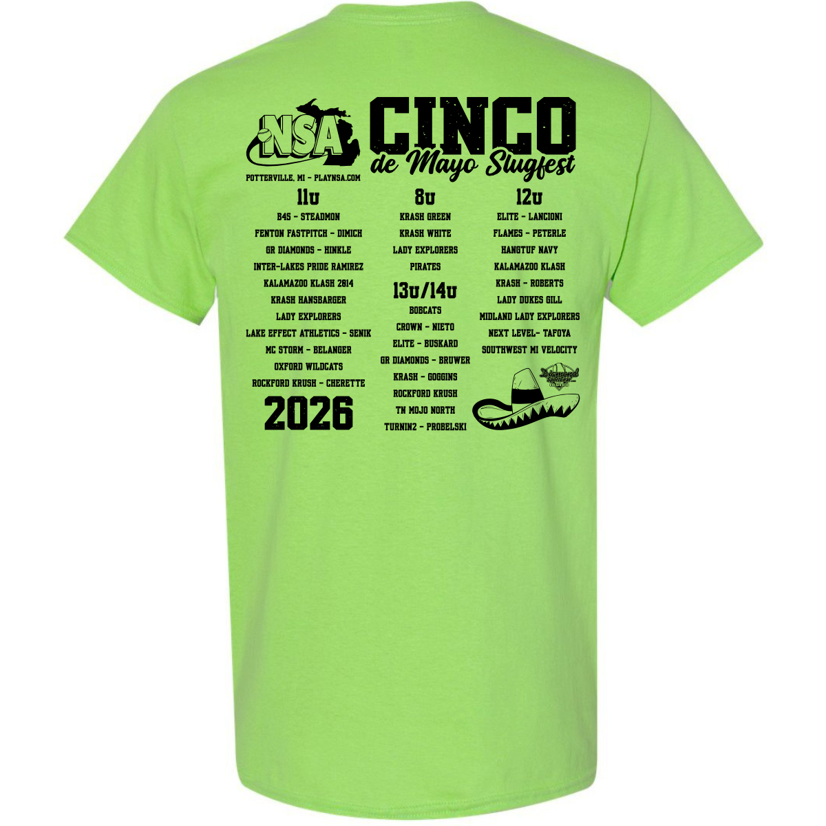 The 2026 NSA Cinco de Mayo Slugfest Fastpitch Tournament Shirt by DSG Apparel is a lime green dry fit tee with black text showing youth softball teams and divisions, plus alligator and sombrero graphics—a must-have for the tournament!.