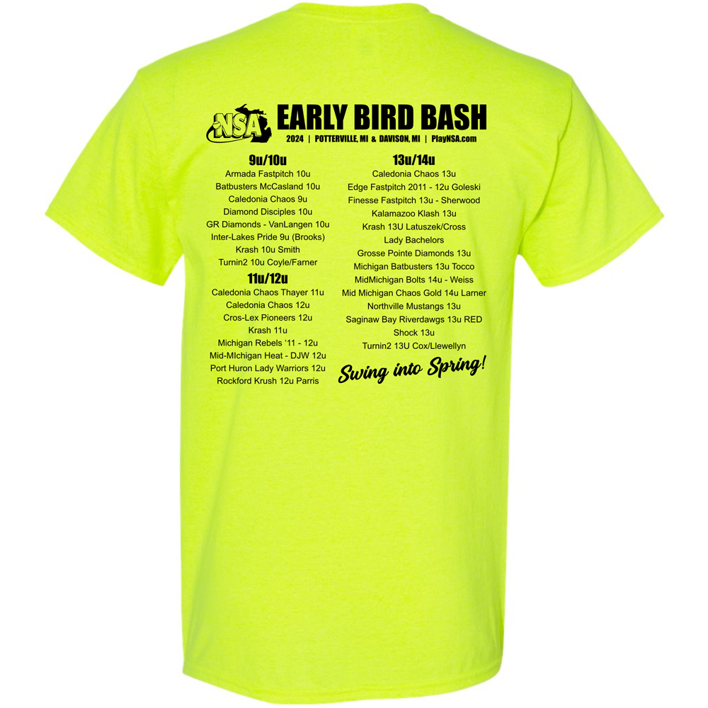 Back of a safety green DSG Apparel classic fit t-shirt with black text for the 2024 NSA Early Bird Bash Fastpitch Tournament.