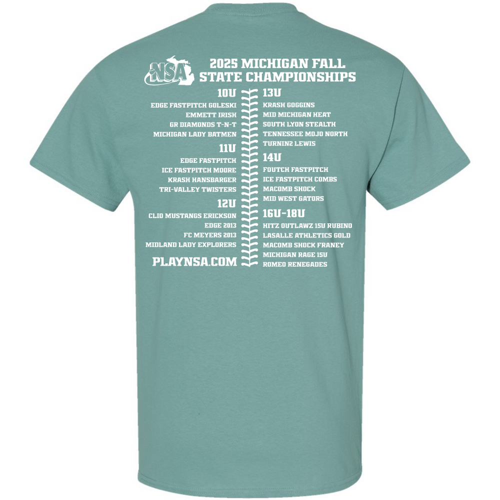 Back of a teal DSG Apparel 2025 NSA Fall State Championships Fastpitch Tournament T-Shirt features age divisions and team names in white, plus NSA and PlayNSA.com logos—a must-have for the Michigan softball event.