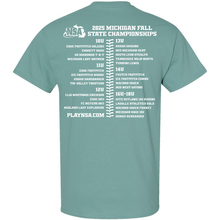 Back of a teal DSG Apparel 2025 NSA Fall State Championships Fastpitch Tournament T-Shirt features age divisions and team names in white, plus NSA and PlayNSA.com logos—a must-have for the Michigan softball event.