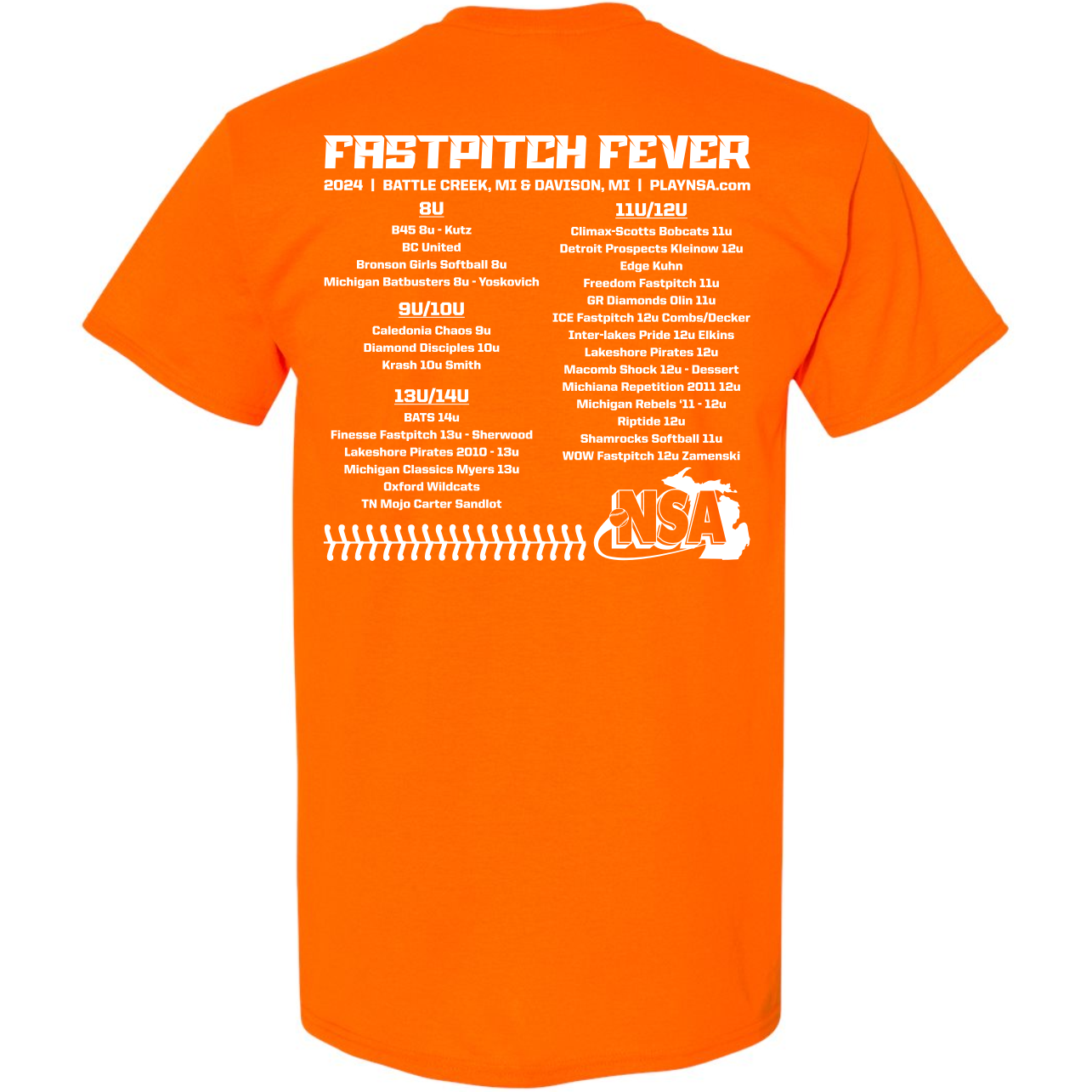 The 2024 NSA Fastpitch Fever Tournament T-Shirt by DSG Apparel comes in bold Safety Orange. The back has white event details, teams, schedule, the NSA softball logo, and player silhouettes on the lower right. Classic fit.