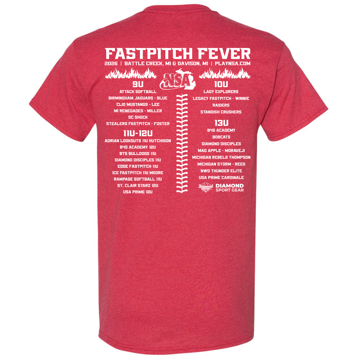 Pre-order the 2026 NSA Fastpitch Fever Tournament Shirt by DSG Apparel—a red cotton blend tee with white back text listing event details and team names by age groups: 9U, 10U, 11U-12U, and 13U.