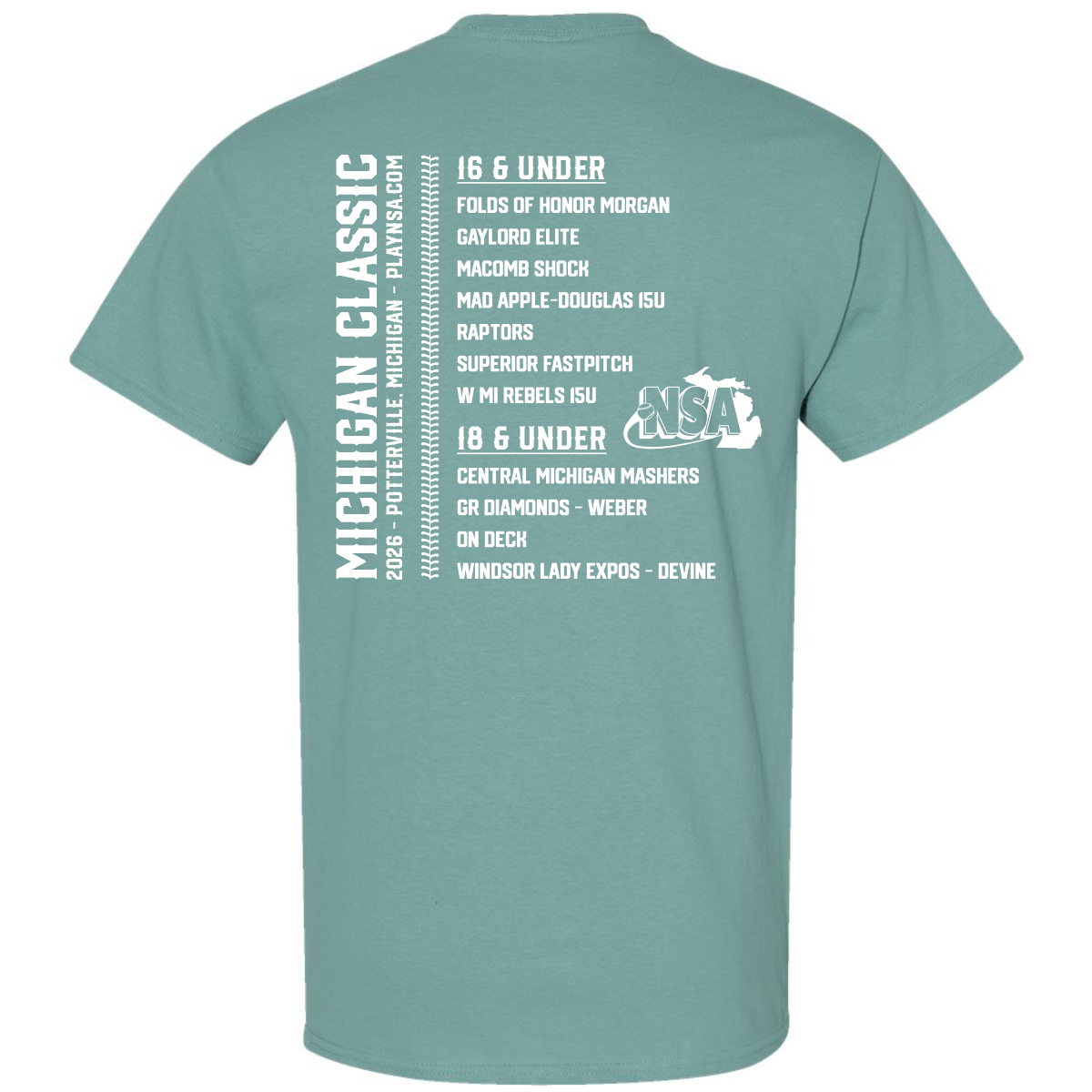 Back of a light teal aquatic dry-fit shirt by DSG Apparel, designed as the 2026 NSA Michigan Classic Fastpitch Tournament Shirt. Features team listings divided into 16 & Under and 18 & Under categories, with event location and date details on the left—ideal for fans wanting to pre-order this fastpitch tournament shirt.