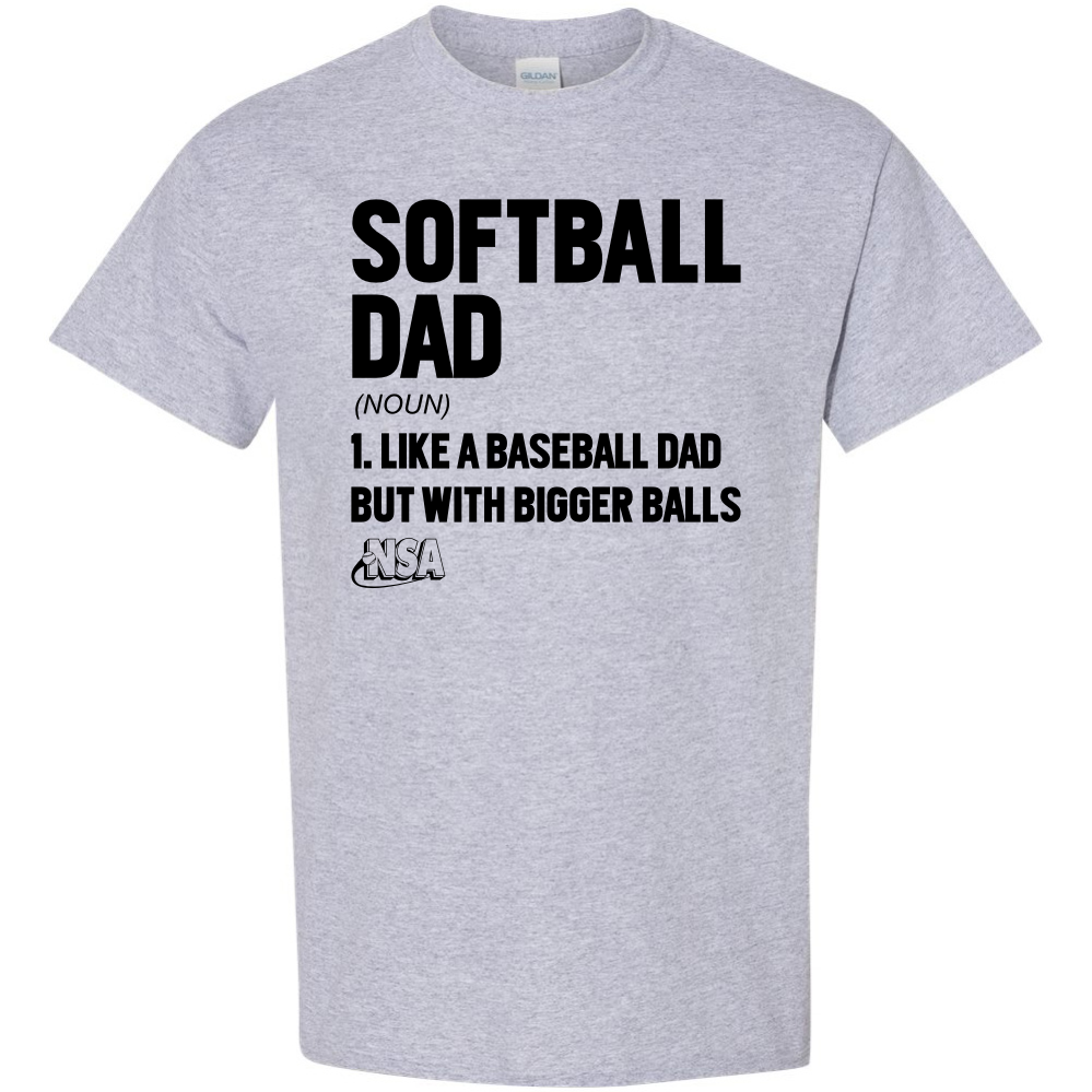 NSA Softball Dad Short Sleeve Shirt