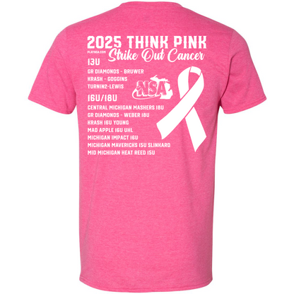 The DSG Apparel 2025 NSA Think Pink Strike Out Cancer Fastpitch Tournament T-Shirt is pink, featuring "2025 Think Pink Strike Out Cancer" and a white ribbon with the NSA logo. Team names for 13U and 16U/18U included. Pre-order now!.