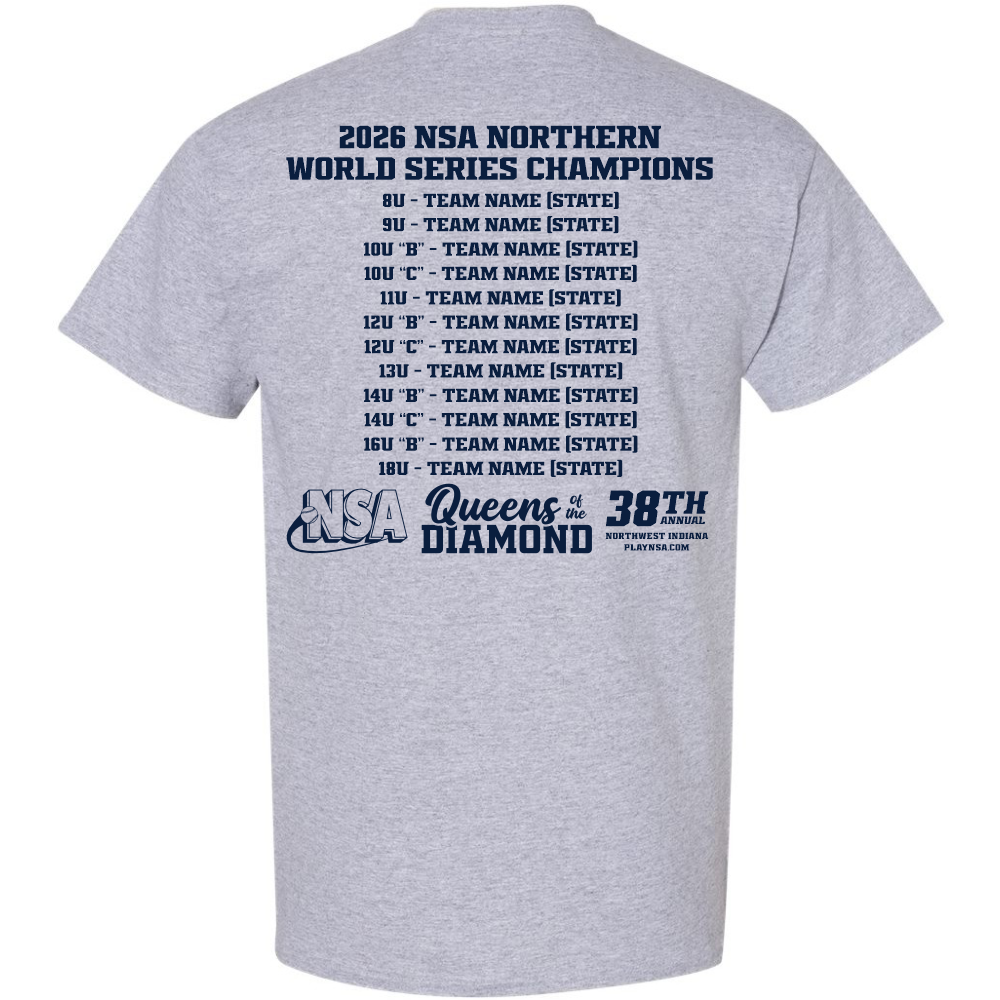 Show your team pride with the DSG Apparel 2026 NSA Northern World Series Champion Commemorative Shirt. This gray dry fit t-shirt features a bold “2026 NSA Northern World Series Champions” graphic, includes age group divisions, placeholders for team names, and showcases the NSA, Queens of the Diamond, and 38th anniversary logos. Perfect for celebrating your team's achievement in comfort and style.