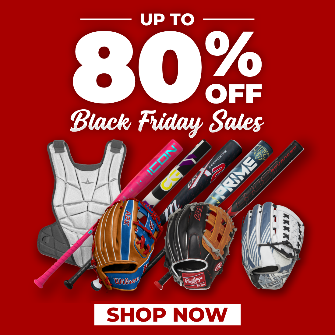 Baseball gear, including bats, gloves, and a chest protector, displayed on a red background with text reading Up to 80% off Black Friday Sales and a Shop Now button at the bottom.