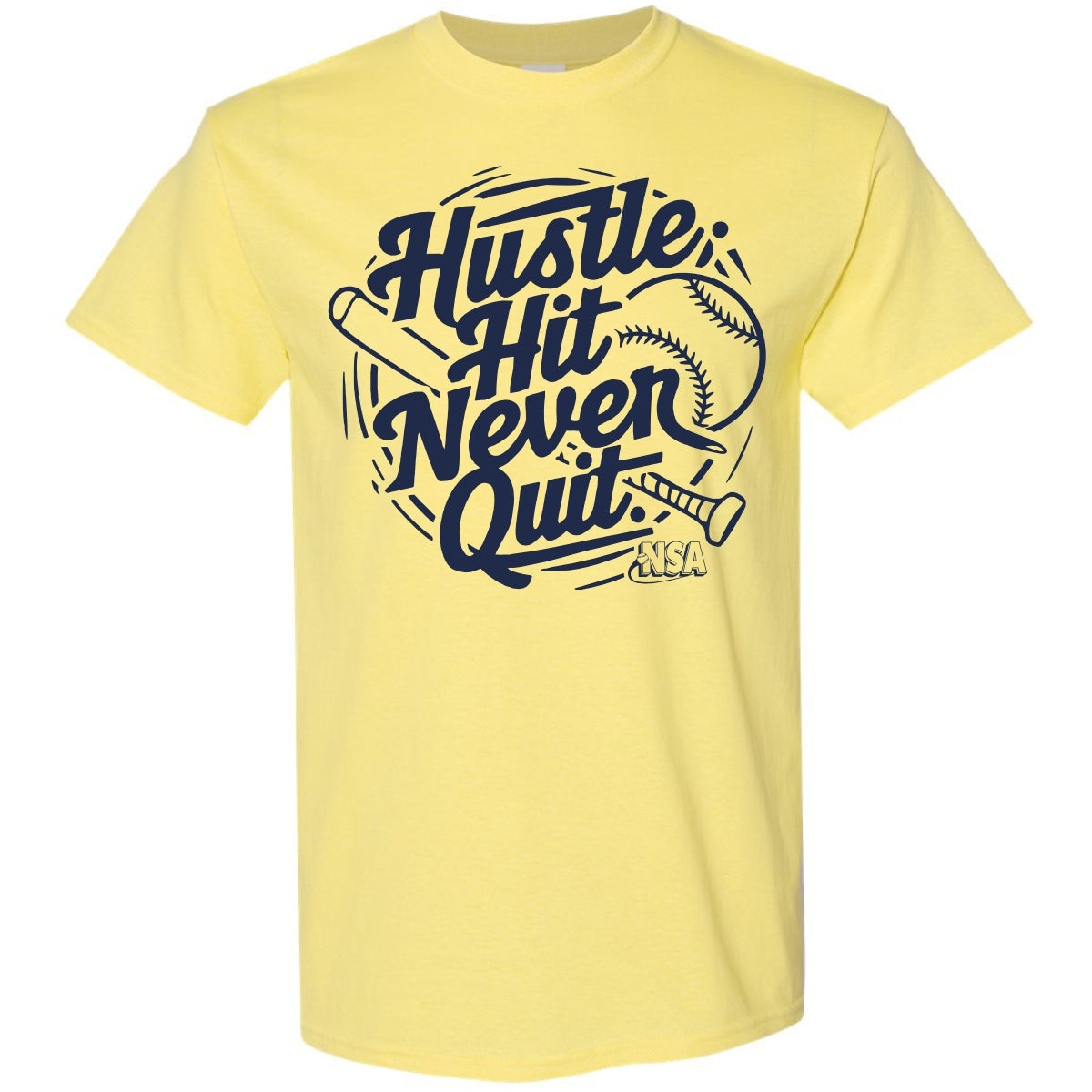 The NSA Hustle Hit Never Quit Short Sleeve Shirt by DSG Apparel features a bold dark blue "Hustle. Hit. Never Quit." graphic with softball-themed illustrations—perfect for National Softball Association fans.