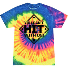 The DSG Apparel You Can't Hit With Us Tie Dye T-Shirt (TD-YCHWU) features a vibrant spiral in yellow, green, pink, orange, and blue on pre-shrunk cotton with double-needle hem and bold black center text: YOU CANT HIT WITH US!.