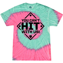 The DSG Apparel You Can't Hit With Us Tie Dye T-Shirt (TD-YCHWU) features pink and turquoise tie-dye with a diamond-shaped border, pre-shrunk cotton, double-needle hem, and bold black YOU CANT HIT WITH US! text on the front.